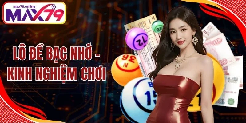 Lô Đề Bạc Nhớ